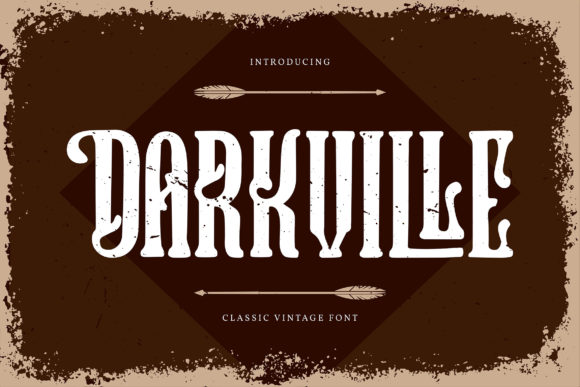 Darkville: A Classic Display Font for Bold Digital Branding
