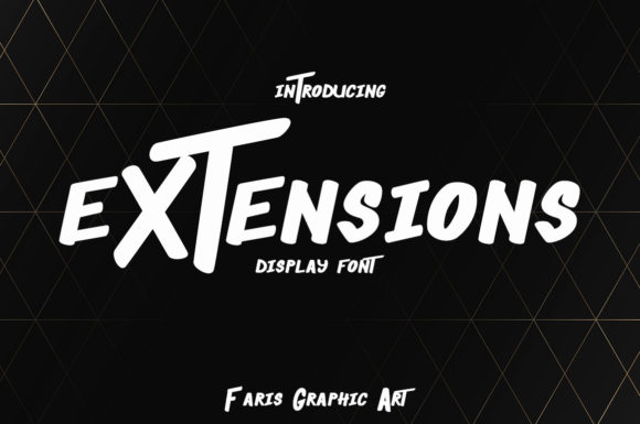 Extensions: A Bold Display Font for Campaigns That Need to Stand Out