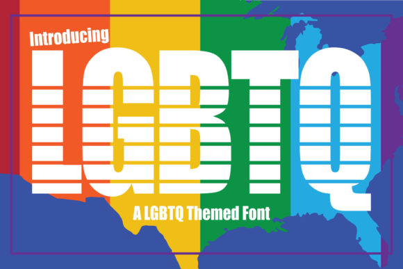 LGBTQ: A Bold Display Font for Editorial Design