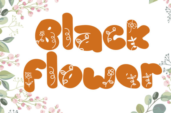 Reviewing Black Flower: A Font for Fun and Functional Marketing