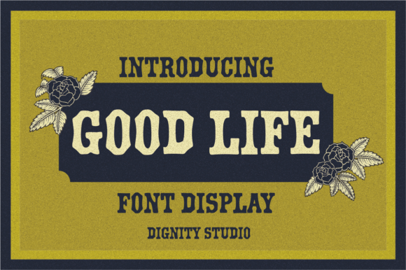 The Good Life Display Font in Editorial Design