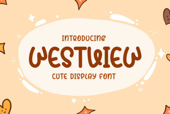 The Westview Display Font for Cute and Quirky Web Design